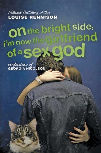 On the Bright Side, I'm Now the Girlfriend of a Sex God