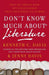 Don't Know Much About(r) Literature