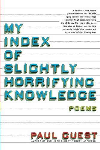 My Index of Slightly Horrifying Knowledge