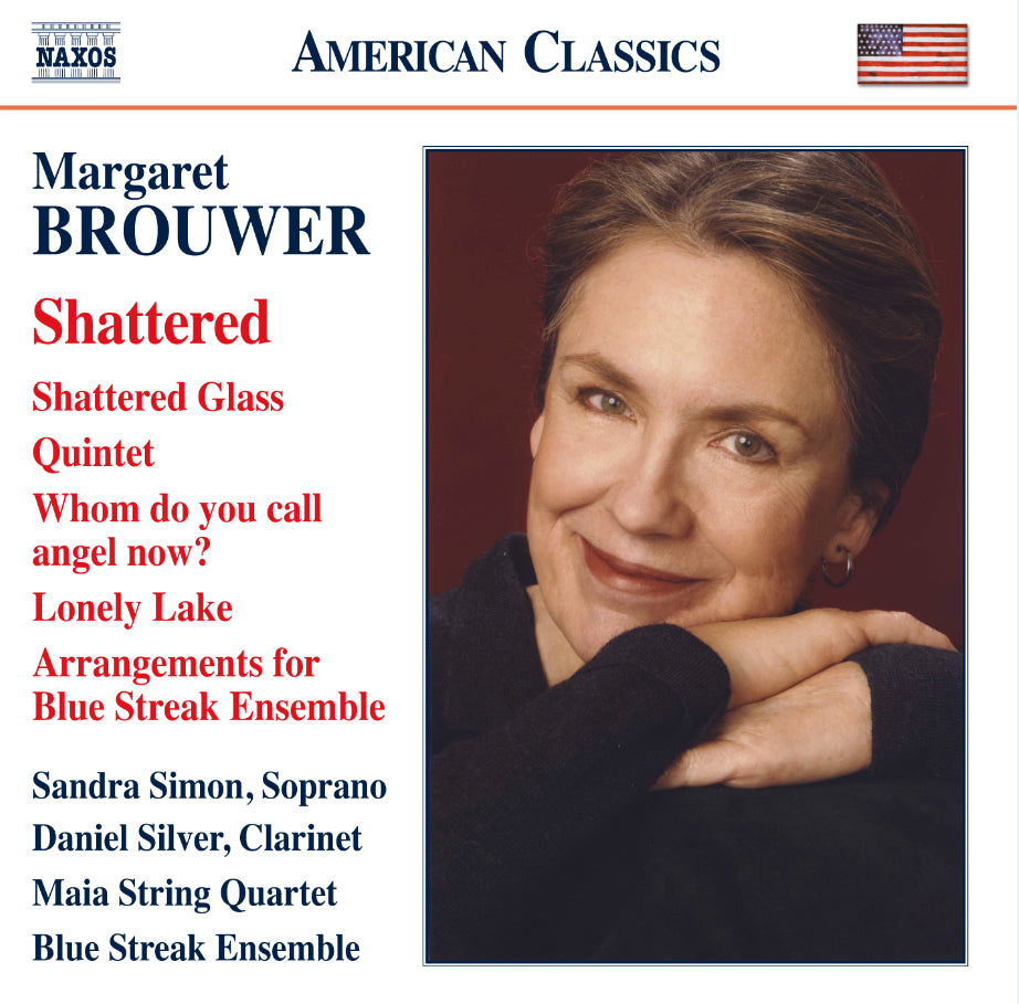 Margaret Brouwer: Shattered
