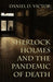 Sherlock Holmes and The Pandemic of Death