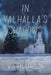 In Valhalla's Shadows