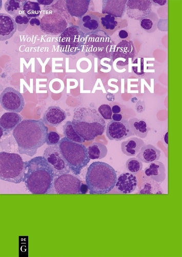 Myeloische Neoplasien (German Edition