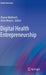 Digital Health Entrepreneurship