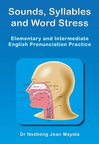 Sounds, Syllables and Word Stress