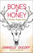 Bones & Honey