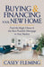 Buying and Financing Your New Home