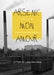 Arsenic mon amour