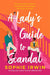 A Lady’s Guide to Scandal