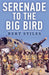 Serenade to the Big Bird