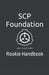 SCP Foundation Rookie Handbook (1