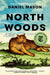 North Woods