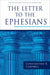 The Letter to the Ephesians (The Pillar New Testament Commentary (PNTC