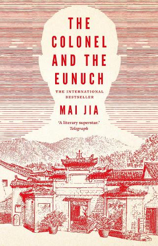 The Colonel and the Eunuch