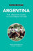 Argentina - Culture Smart!