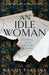An Idle Woman