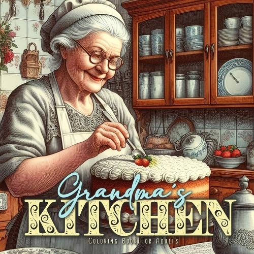 Grandma�s Kitchen Coloring Book for Adults