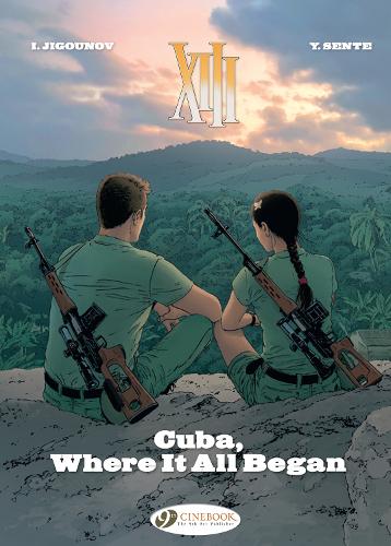 XIII Vol. 26: Cuba, Where it All Began