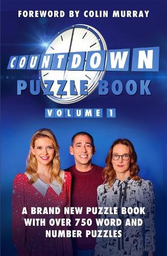 The Countdown Puzzle Book Volume 1: An all-new compilation of over 800 games from the show (Countdown puzzle books