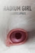Radium Girl (Wisconsin Poetry Series