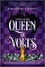 Queen of Volts