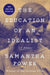 Education of an Idealist