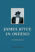 James Joyce in Ostend
