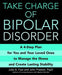 Take Charge Of Bipolar Disorder