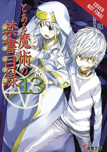 A Certain Magical Index, Vol. 13 (light novel)
