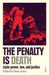 US Edition: The Penalty Is Death