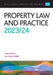 Property Law and Practice 2023/2024