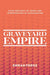 Graveyard Empire