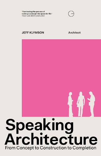 Speaking Architecture