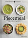 Piecemeal
