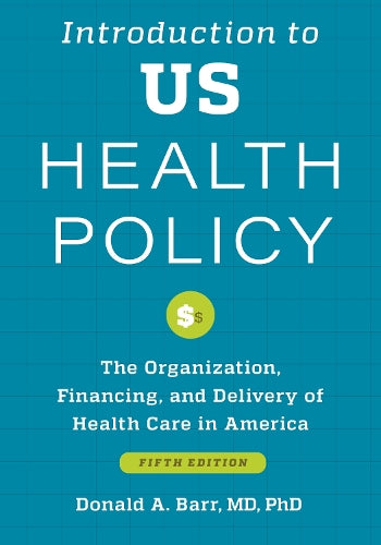 Introduction to US Health Policy