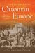 The Afterlife of Ottoman Europe