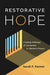 Restorative Hope