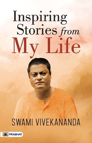 Inspiring Stories from My Life