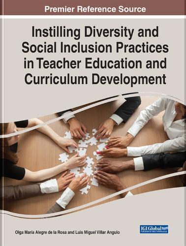 Instilling Diversity and Social Inclusion Practices in Teacher Education and Curriculum Development
