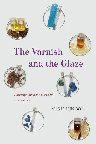 The Varnish and the Glaze