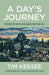 A Day`s Journey – Stories of Hope and Death–Defying Joy