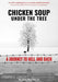 Chicken Soup Under the Tree