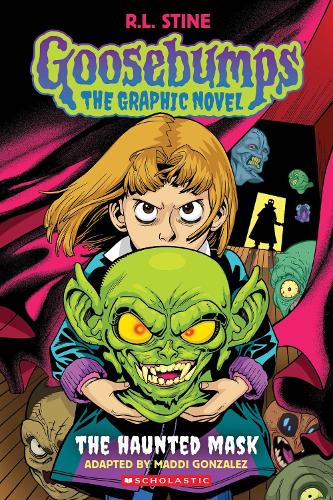 Goosebumps Graphix: The Haunted Mask (Goosebumps Graphic Novel