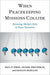 When Peacekeeping Missions Collide