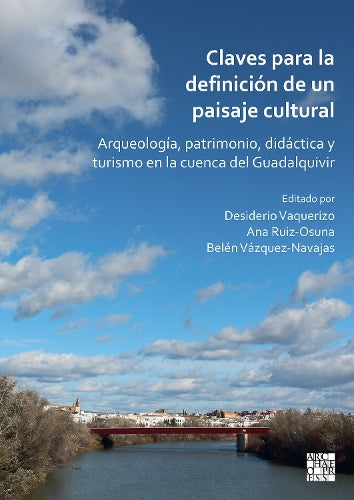 Claves para la definición de un paisaje cultural