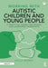 Working with Autistic Children and Young People
