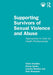 Supporting Survivors of Sexual Violence and Abuse