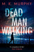 Dead Man Walking