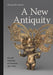 A New Antiquity