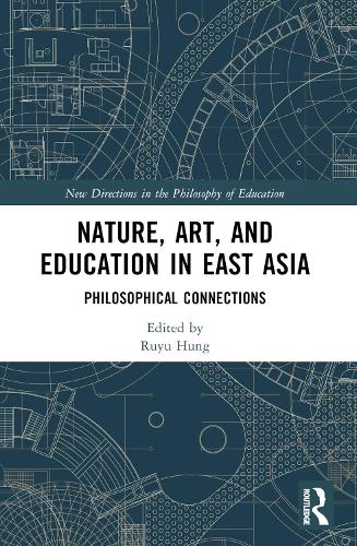 Nature, Art, and Education in East Asia